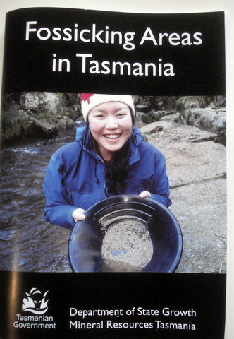 BOOK. Fossicking Areas in Tasmania. Mineral Resources Tasmania. (B1)